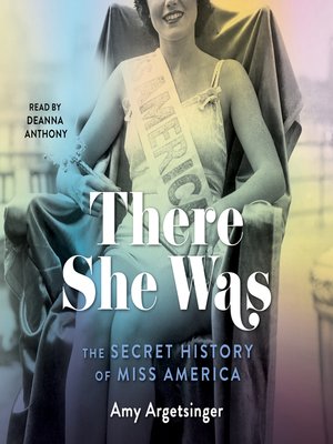 cover image of There She Was: the Secret History of Miss America